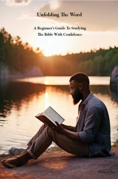 Unlocking the Word: How to Study the Bible for Beginners (Men's Version)